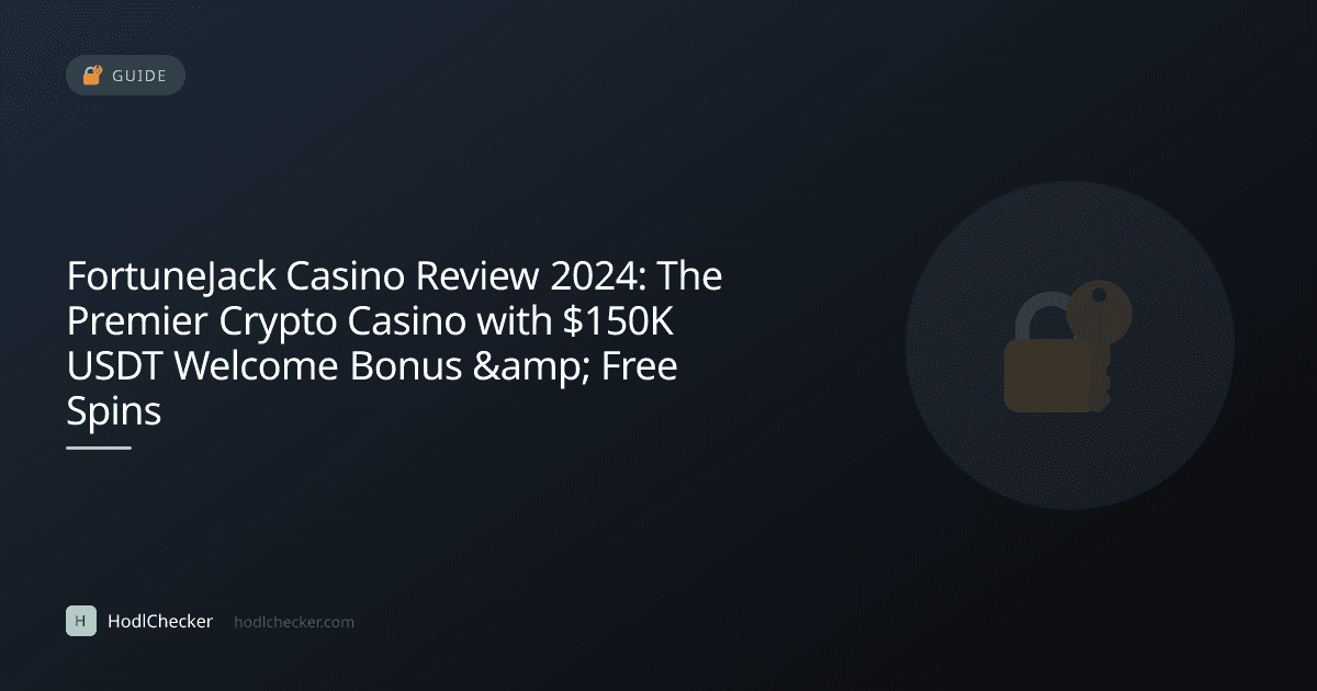 FortuneJack Casino Review 2024: The Premier Crypto Casino with $150K USDT Welcome Bonus &amp; Free Spins