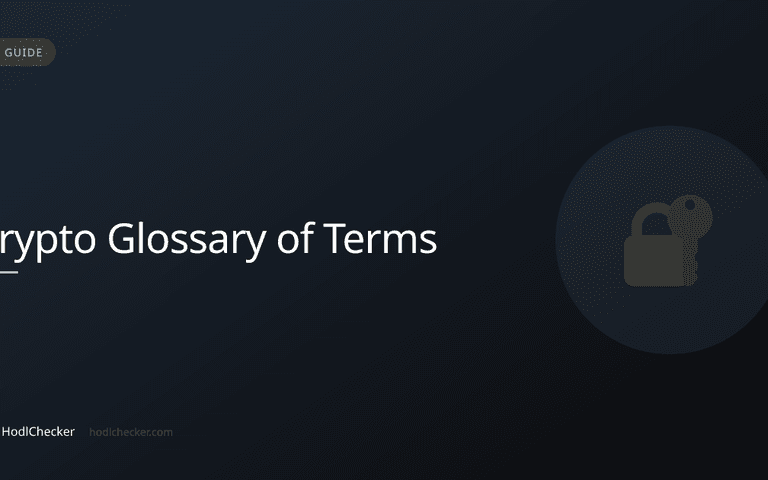 Crypto Glossary of Terms